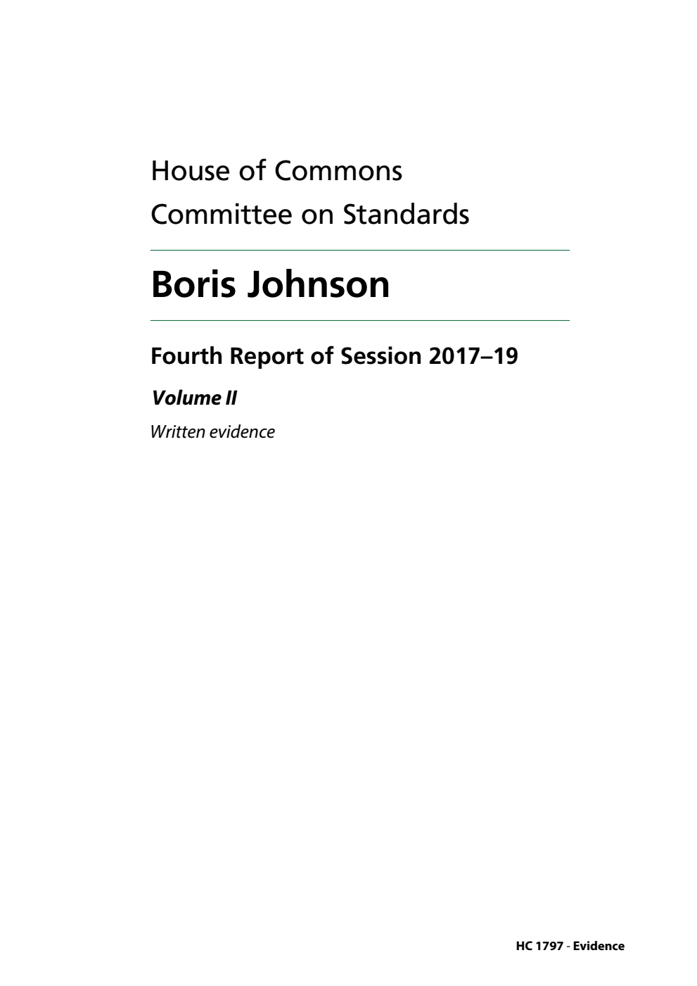 Standards Committee 4th Report. Boris Johnson Volume 2. Written evidence