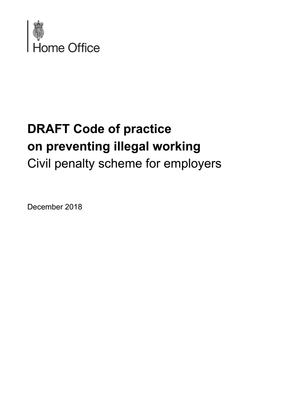 DRAFT Code of practice on preventing illegal working. Civil penalty scheme for employers