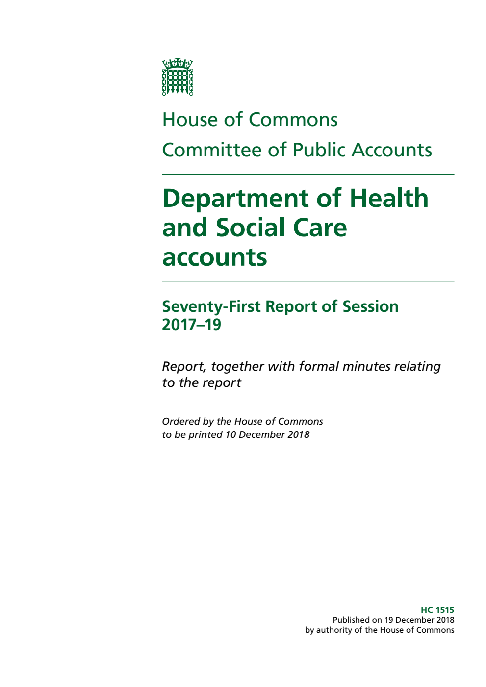 Public Accounts Committee 71st Report. Department of Health and Social Care accounts Volume 1. Report