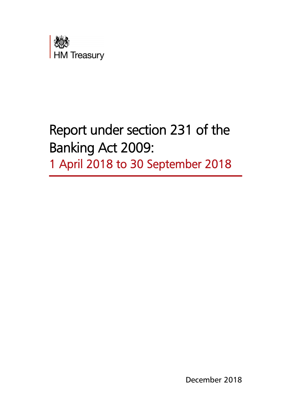 Report under section 231 of the Banking Act 2009: 1 April 2018 to 31 September 2018
