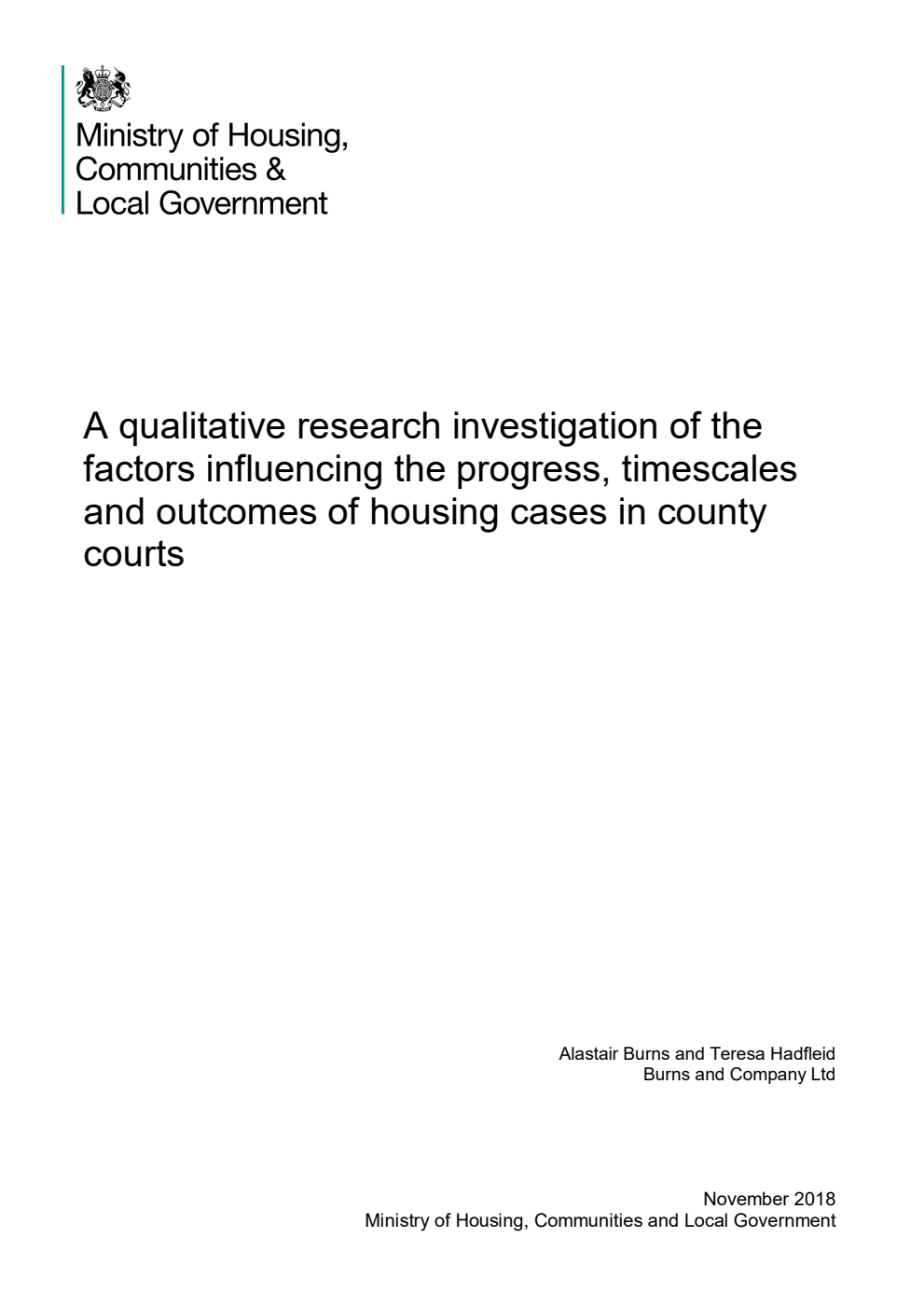 A qualitative research investigation of the factors influencing the progress, timescales and outcomes of housing cases in county courts