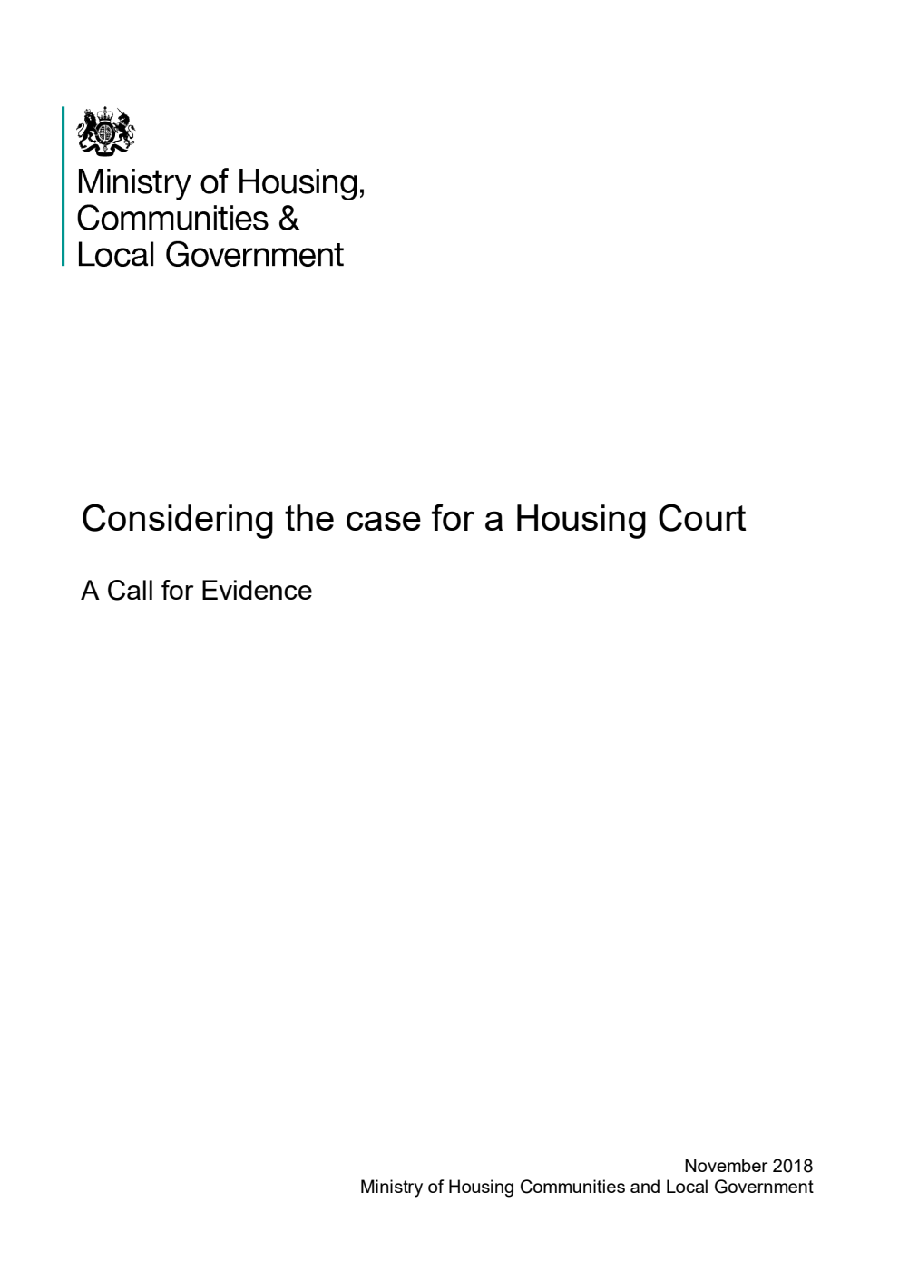 Considering the case for a Housing Court. A Call for Evidence