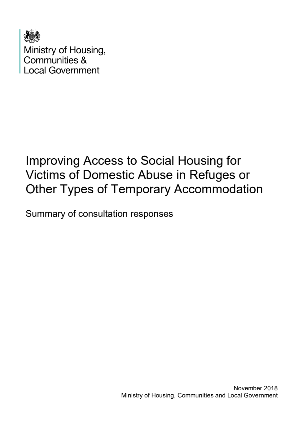 Improving Access to Social Housing for Victims of Domestic Abuse in Refuges or Other Types of Temporary Accommodation. Summary of consultation responses