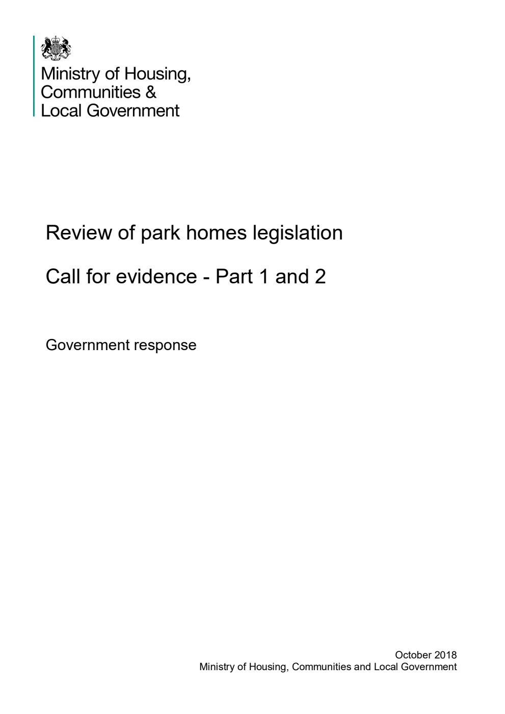 Review of park homes legislation. Call for evidence - Part 1 and 2. Government response