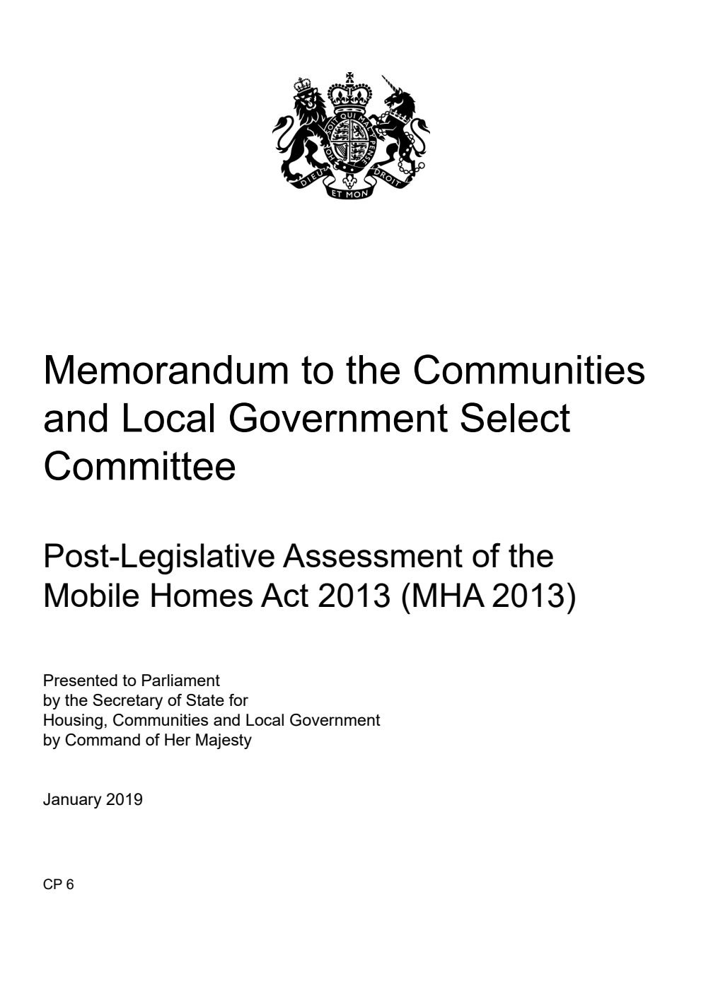 Memorandum to the Communities and Local Government Select Committee. Post Legislative Assessment of the Mobile Homes Act 2013 (MHA 2013)