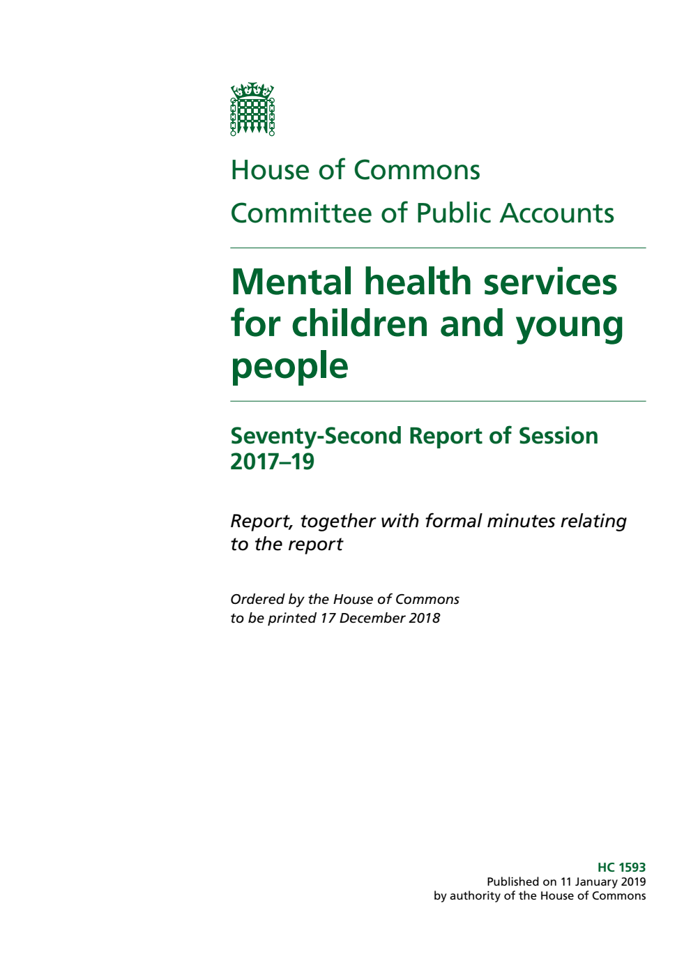 Public Accounts Committee 72nd Report. Mental health services for children and young people Volume 1. Report