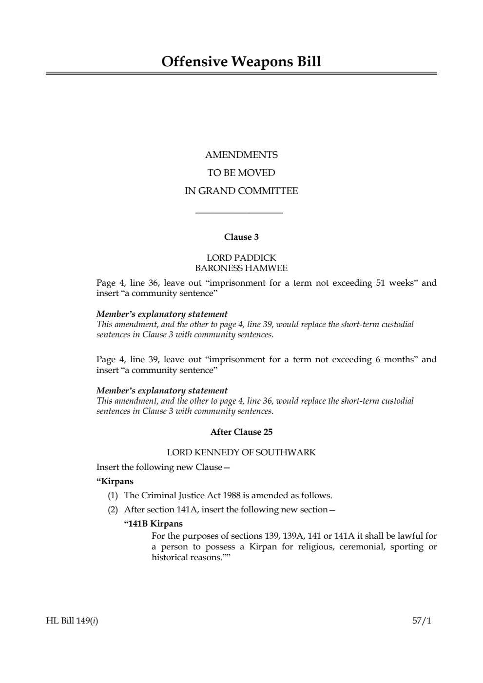 Offensive Weapons Bill Amendments to be moved in Grand Committee