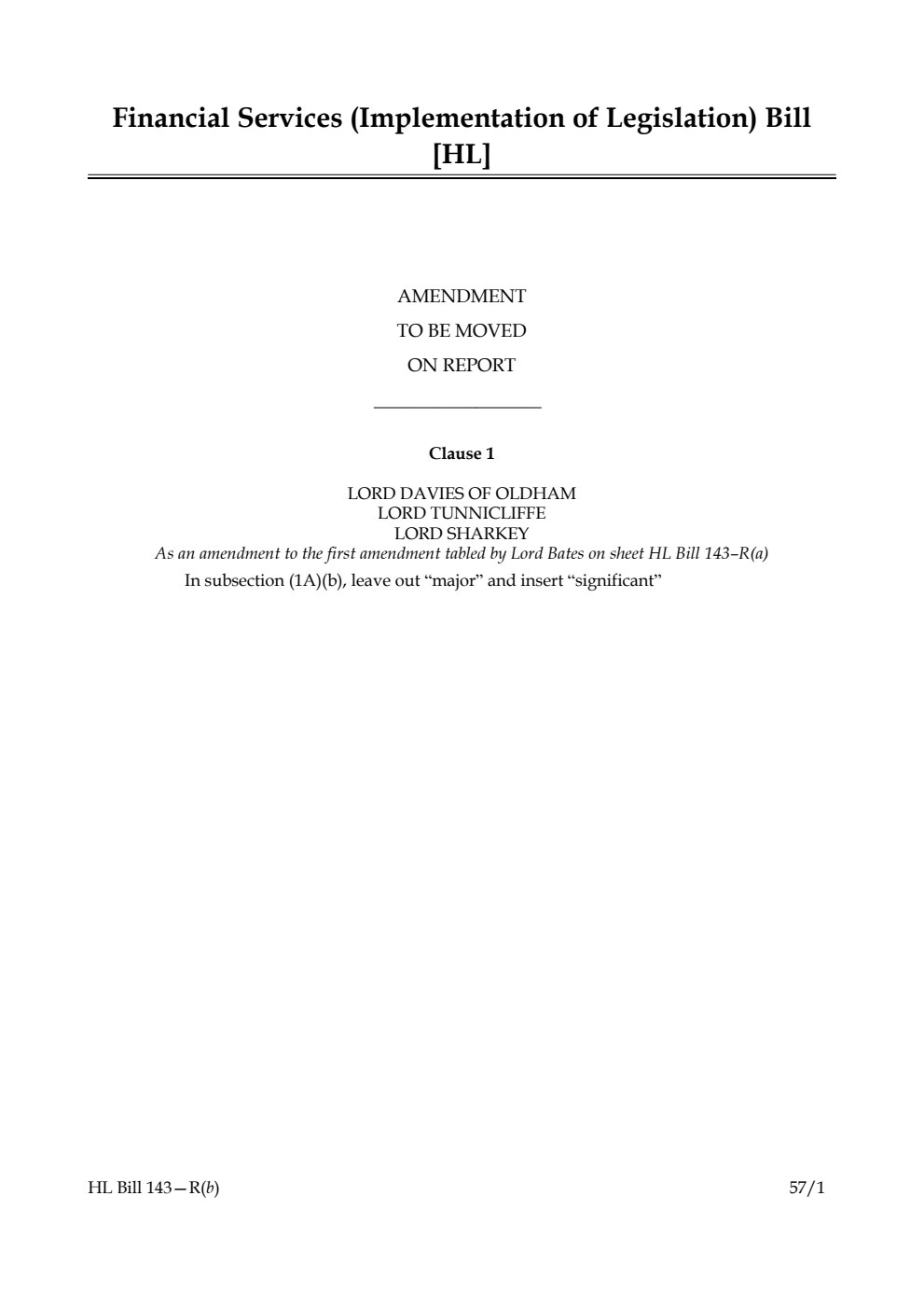 Financial Services (Implementation of Legislation) Bill Amendment to be moved on report