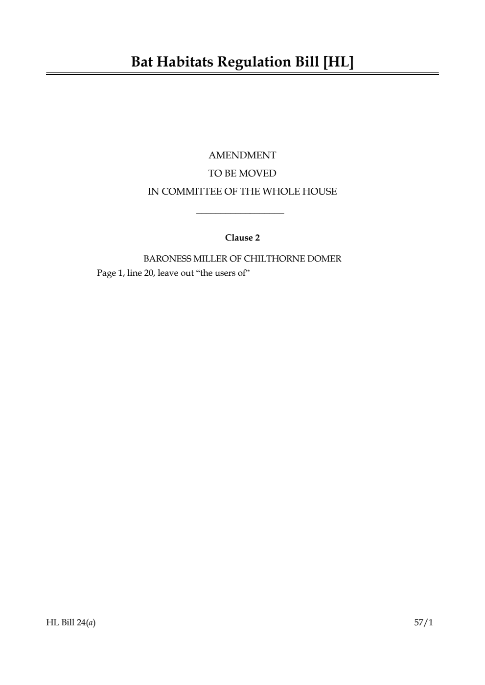 Bat Habitats Regulation Bill Amendment to be moved in Committee of the Whole House