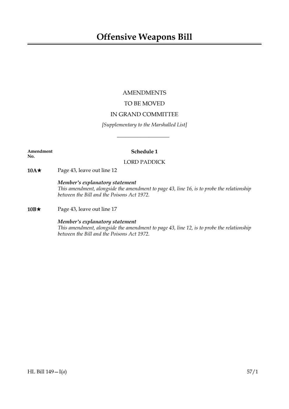 Offensive Weapons Bill Amendments to be moved in Grand Committee [Supplementary to the Marshalled List]