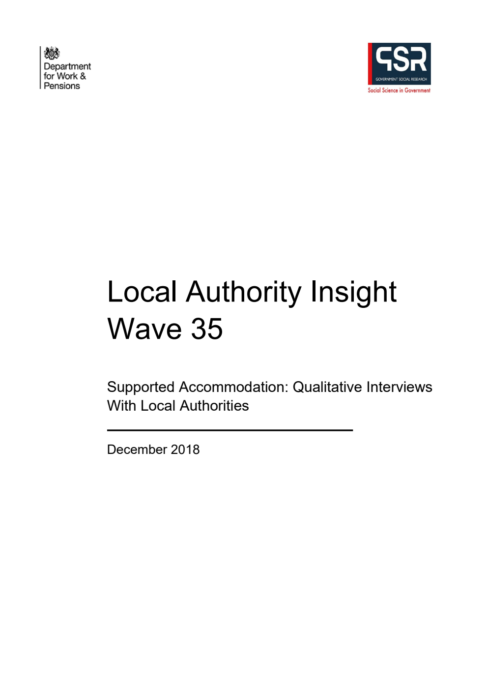 Research Report 970 Local Authority Insight Wave 35: Supported Accommodation: Qualitative Interviews With Local Authorities, December 2018