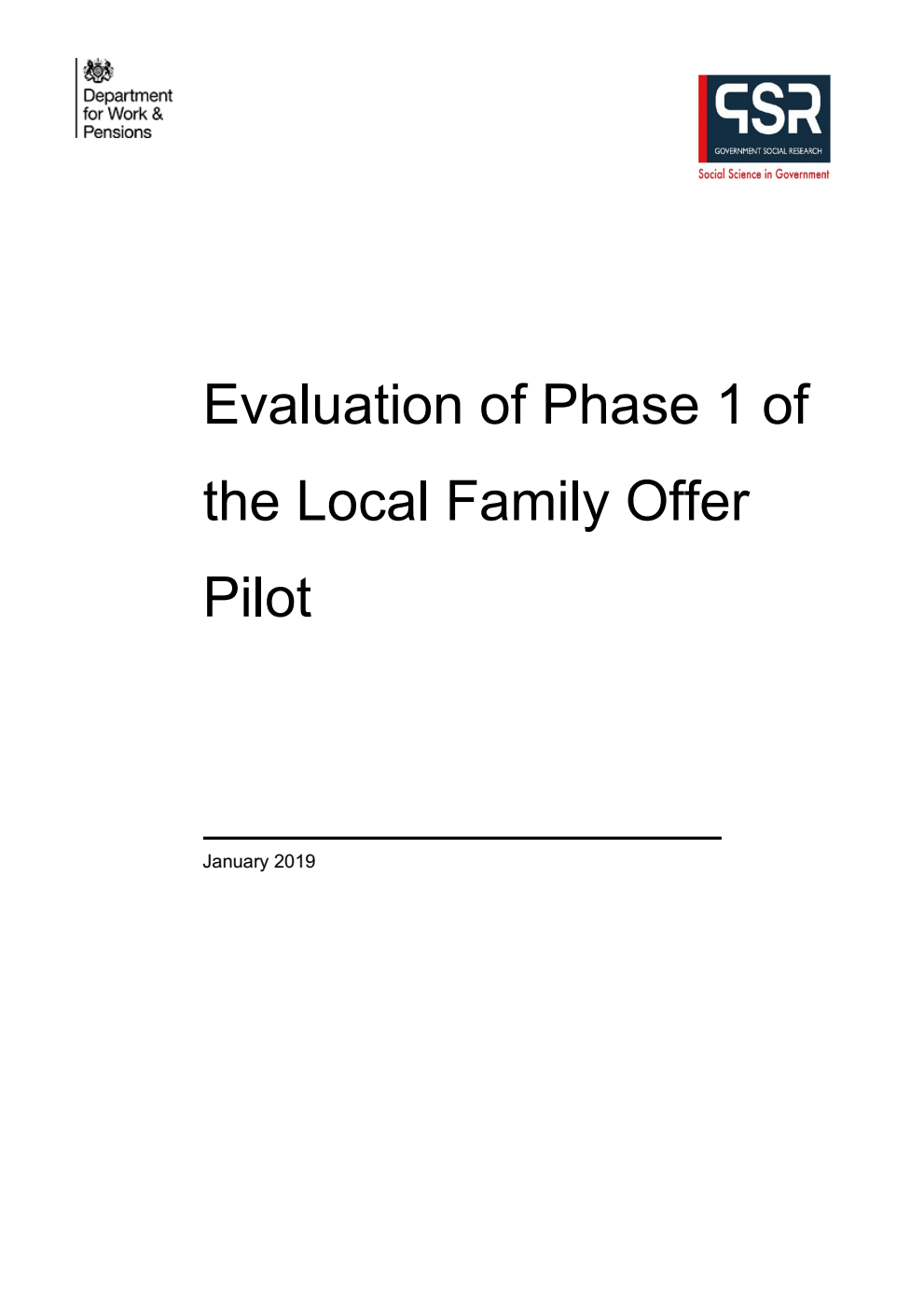 Ad hoc Research Report 70 Evaluation of Phase 1 of the Local Family Offer Pilot