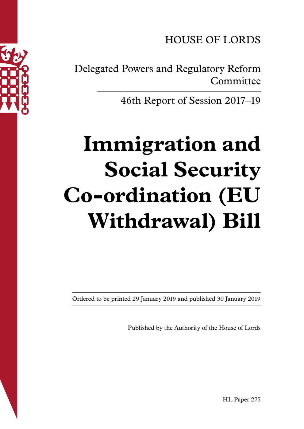 Delegated Powers and Regulatory Reform Committee 46th Report. Immigration and Social Security Co-ordination (EU Withdrawal) Bill