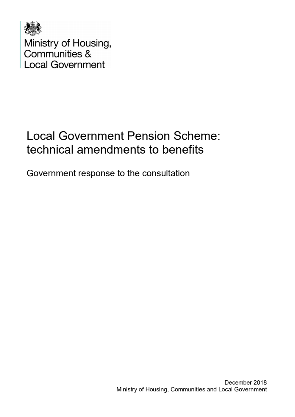 Local Government Pension Scheme: technical amendments to benefits. Government response to the consultation