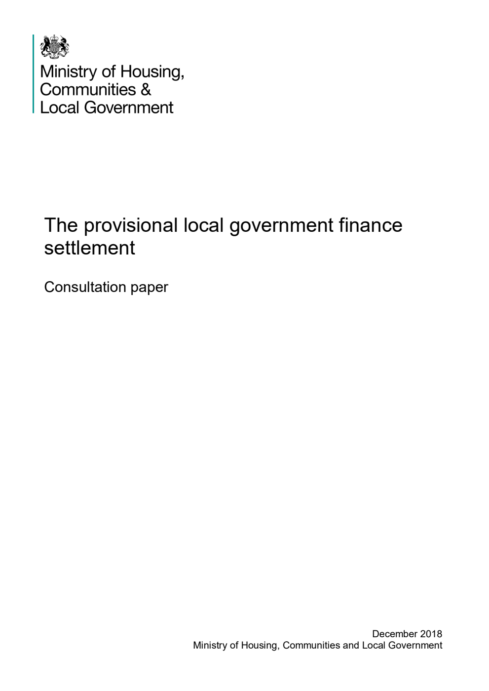 The provisional local government finance settlement. Consultation paper