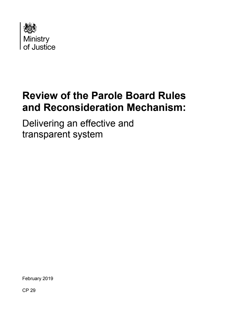 Review of the Parole Board Rules and Reconsideration Mechanism: Delivering an effective and transparent system