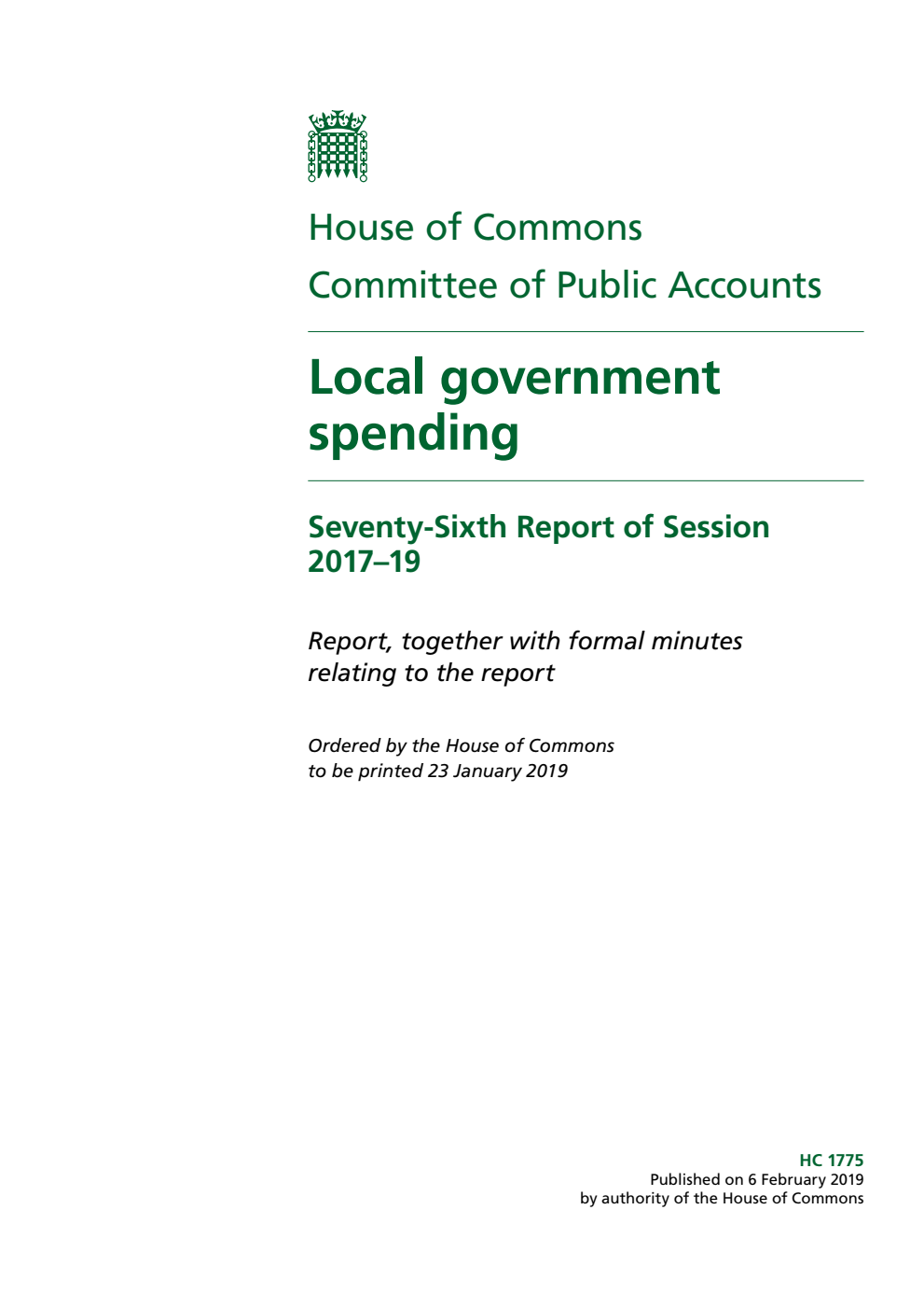 Public Accounts Committee 76th Report. Local government spending Volume 1. Report