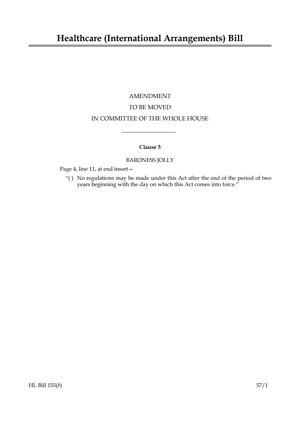 Healthcare (International Arrangements) Bill Amendment to be moved in Committee of the Whole House