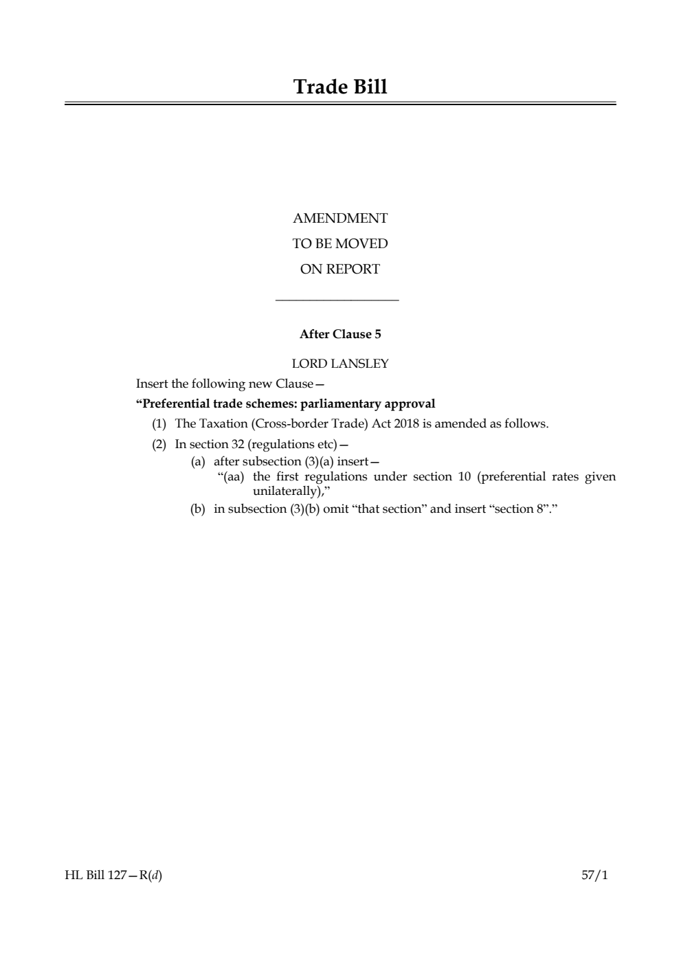 Trade Bill  Amendment to be moved on report