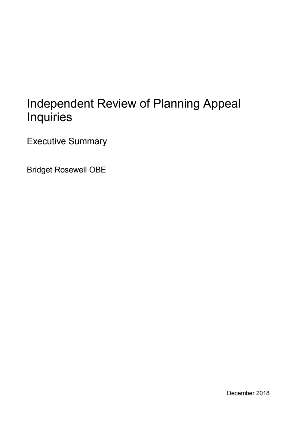 Independent Review of Planning Appeal Inquiries. Executive Summary