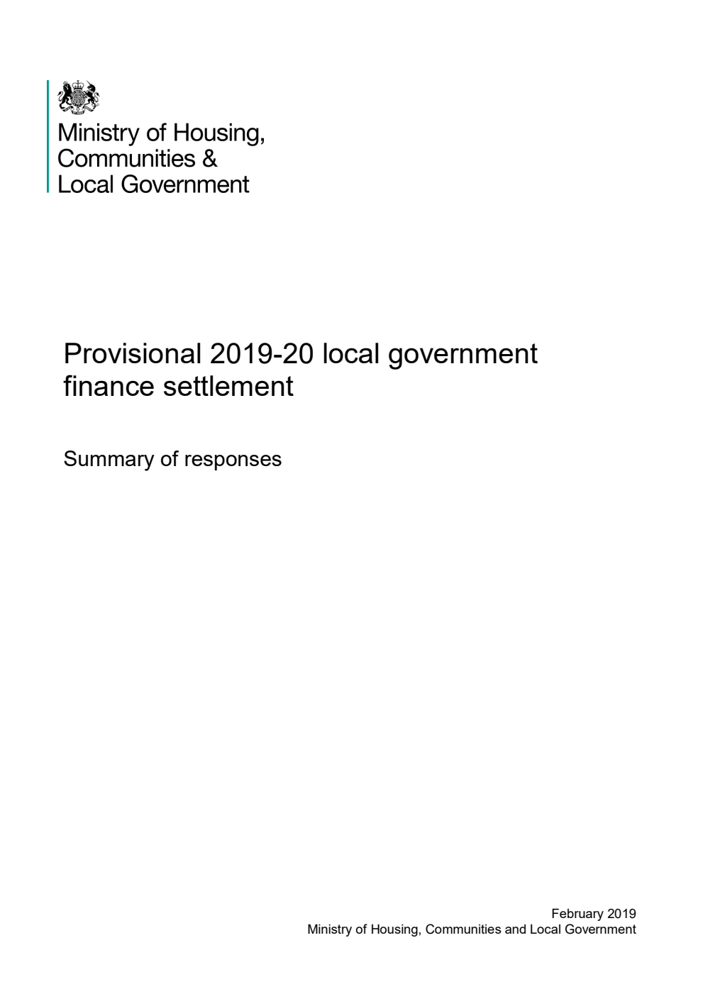 Provisional 2019-20 local government finance settlement. Summary of responses