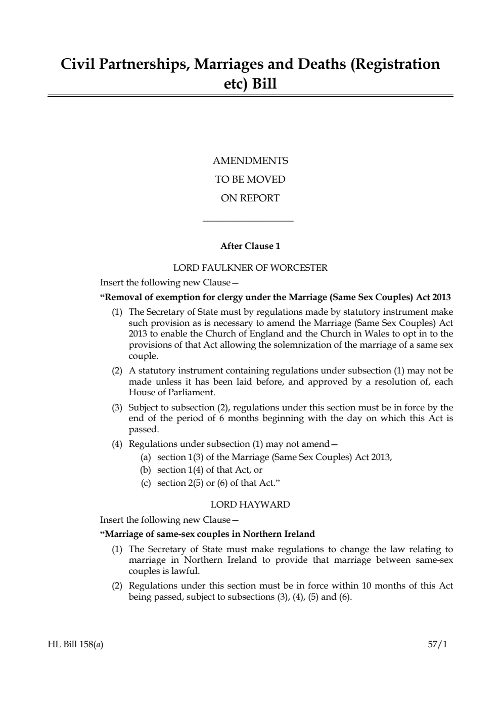 Civil Partnerships, Marriages and Deaths (Registration etc) Bill Amendments to be moved on report