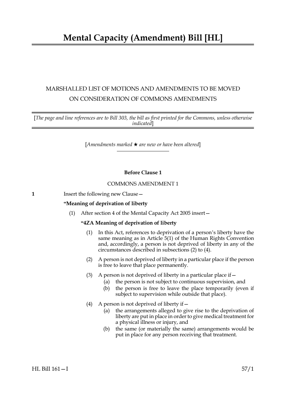 Mental Capacity (Amendment) Bill Marshalled List of motions and amendments to be moved on consideration of Commons amendments