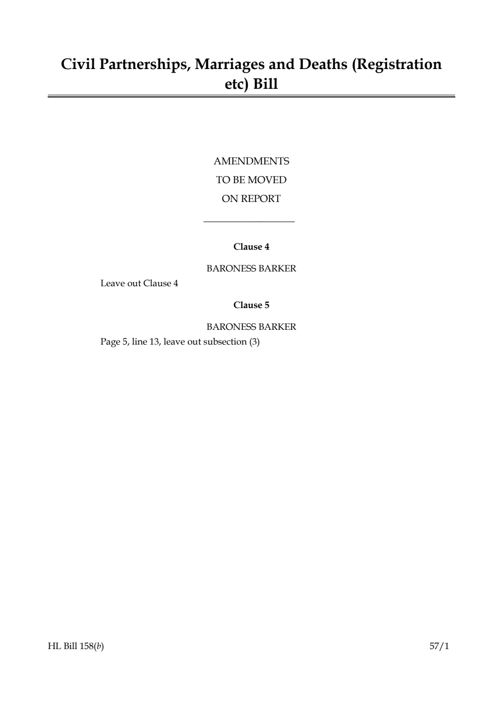 Civil Partnerships, Marriages and Deaths (Registration etc) Bill Amendments to be moved on report