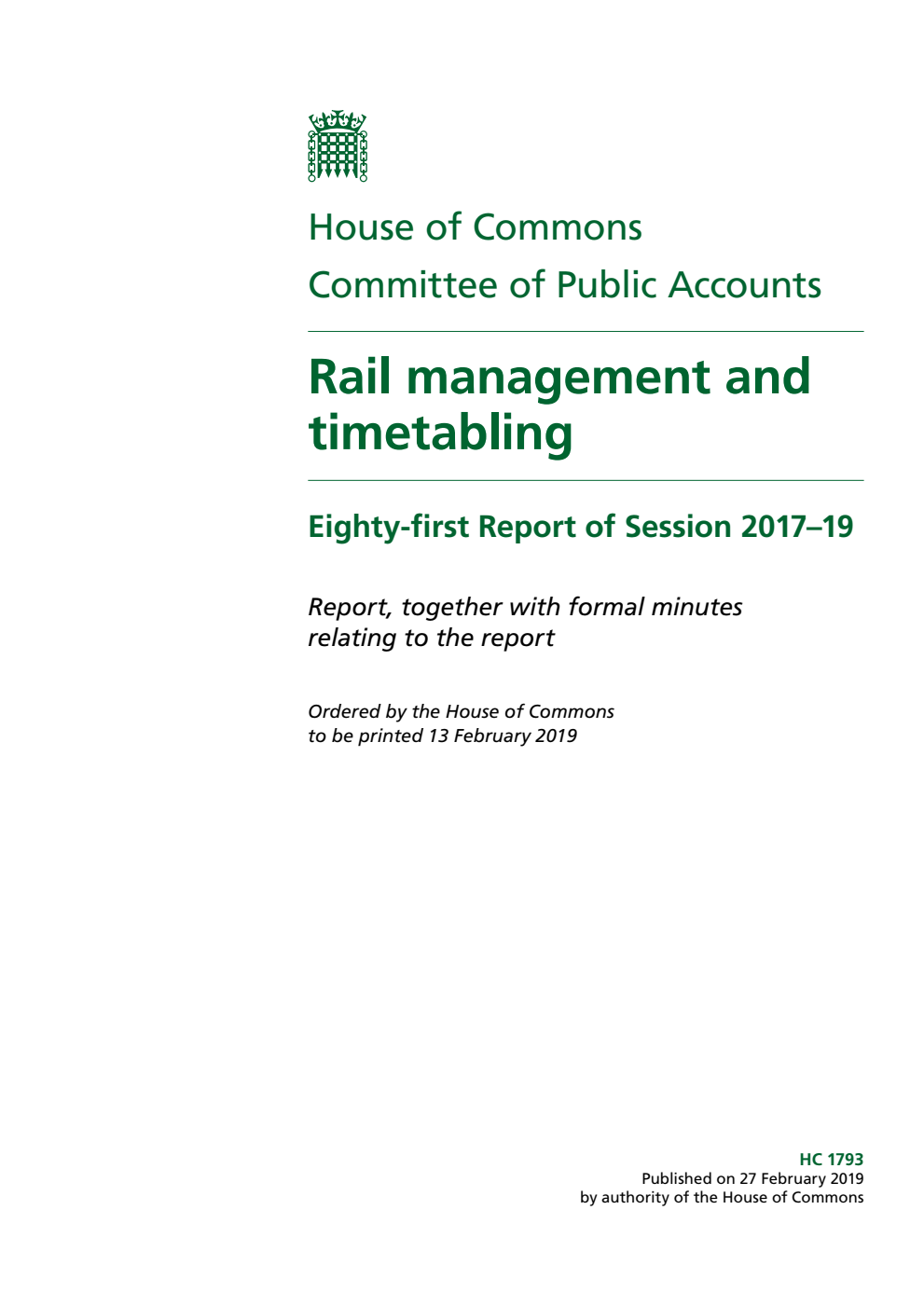 Public Accounts Committee 81st Report. Rail management and timetabling Volume 1. Report