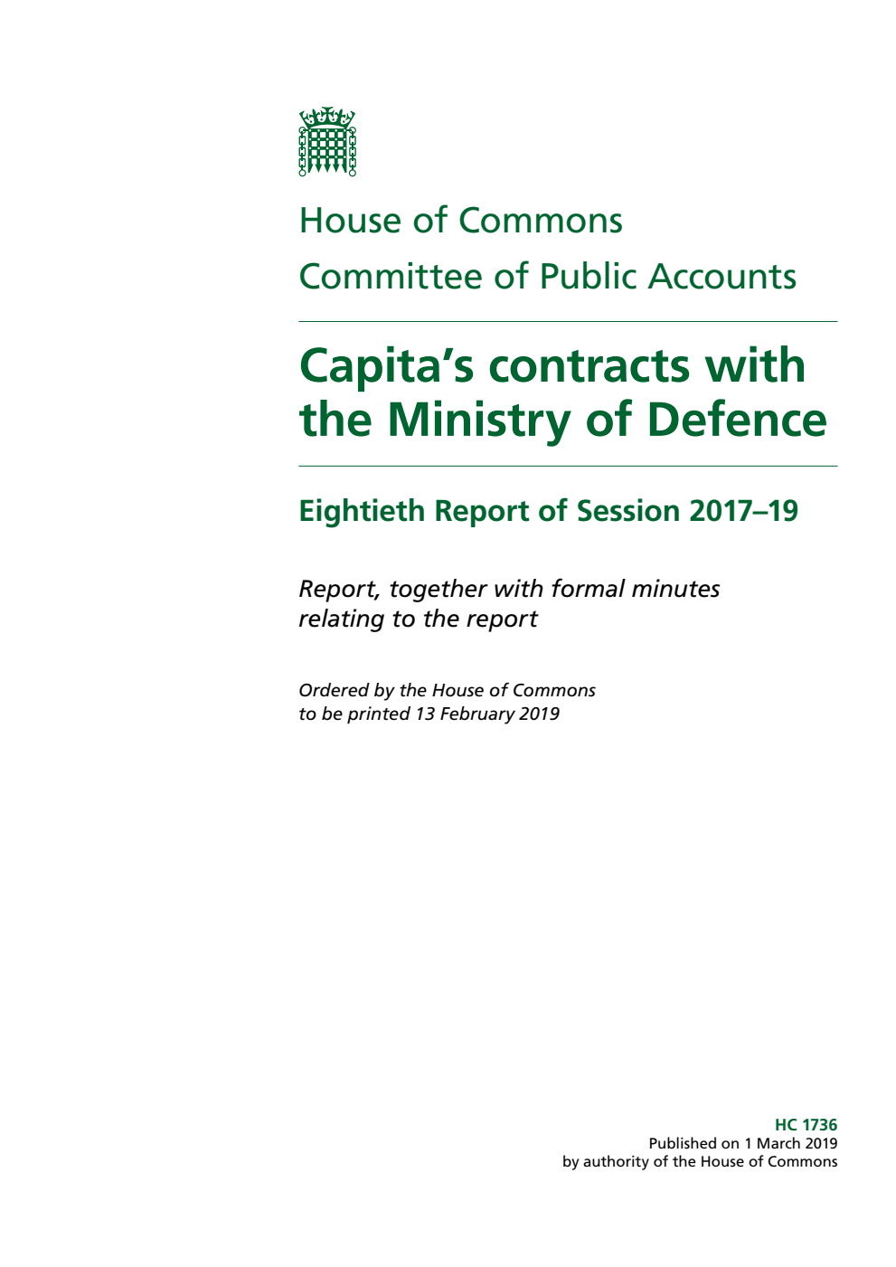 Public Accounts Committee 80th Report. Capita’s contracts with the Ministry of Defence Volume 1. Report