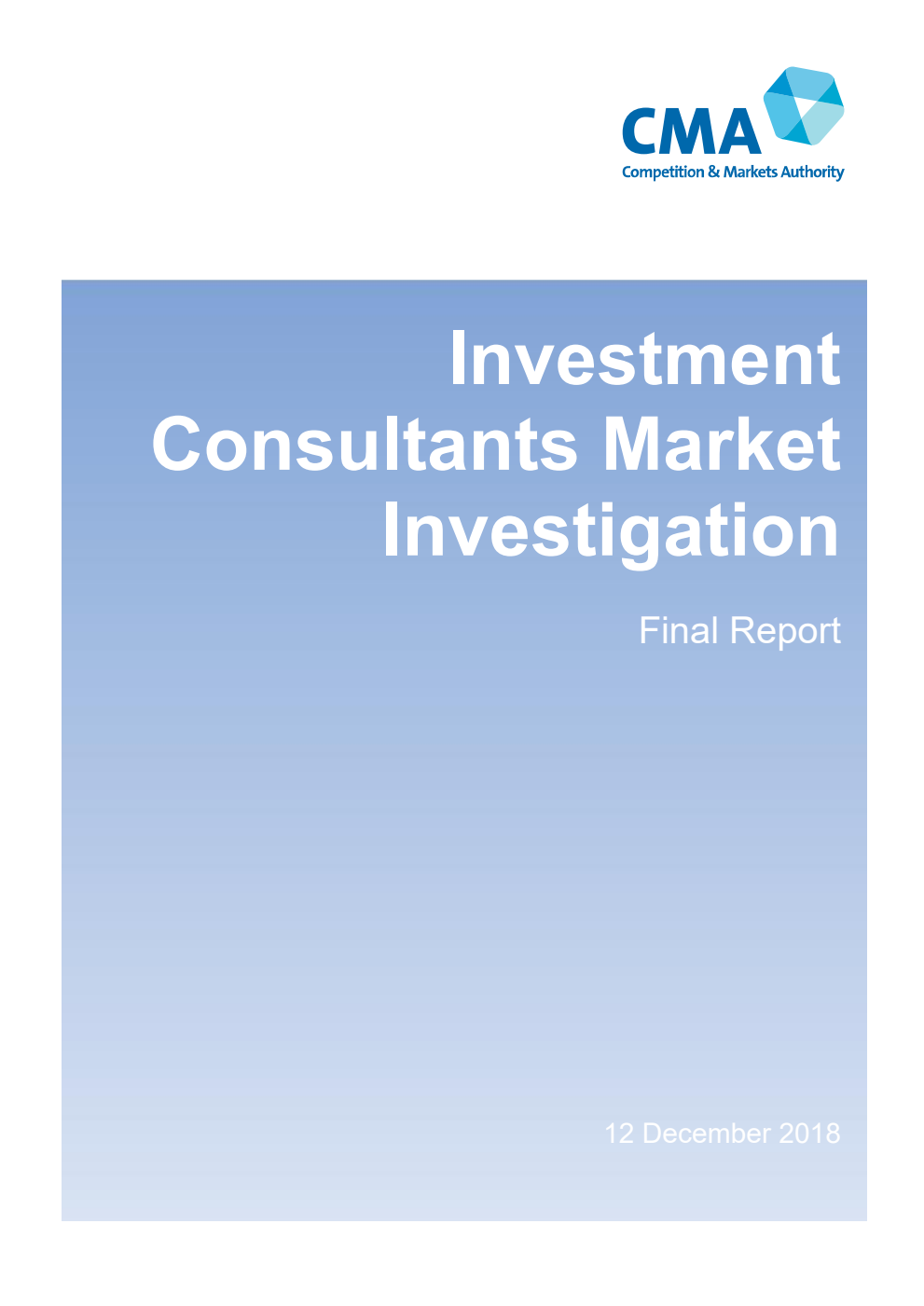 Investment Consultants Market Investigation. Final Report