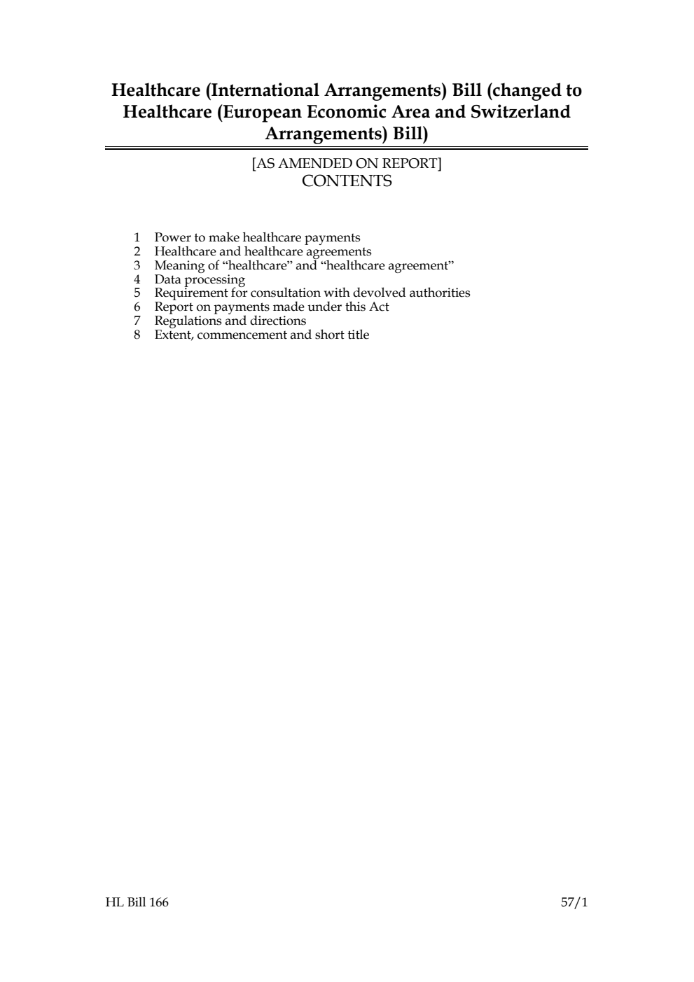 Healthcare (International Arrangements) Bill (changed to Healthcare (European Economic Area and Switzerland Arrangements) Bill) [as amended on Report]