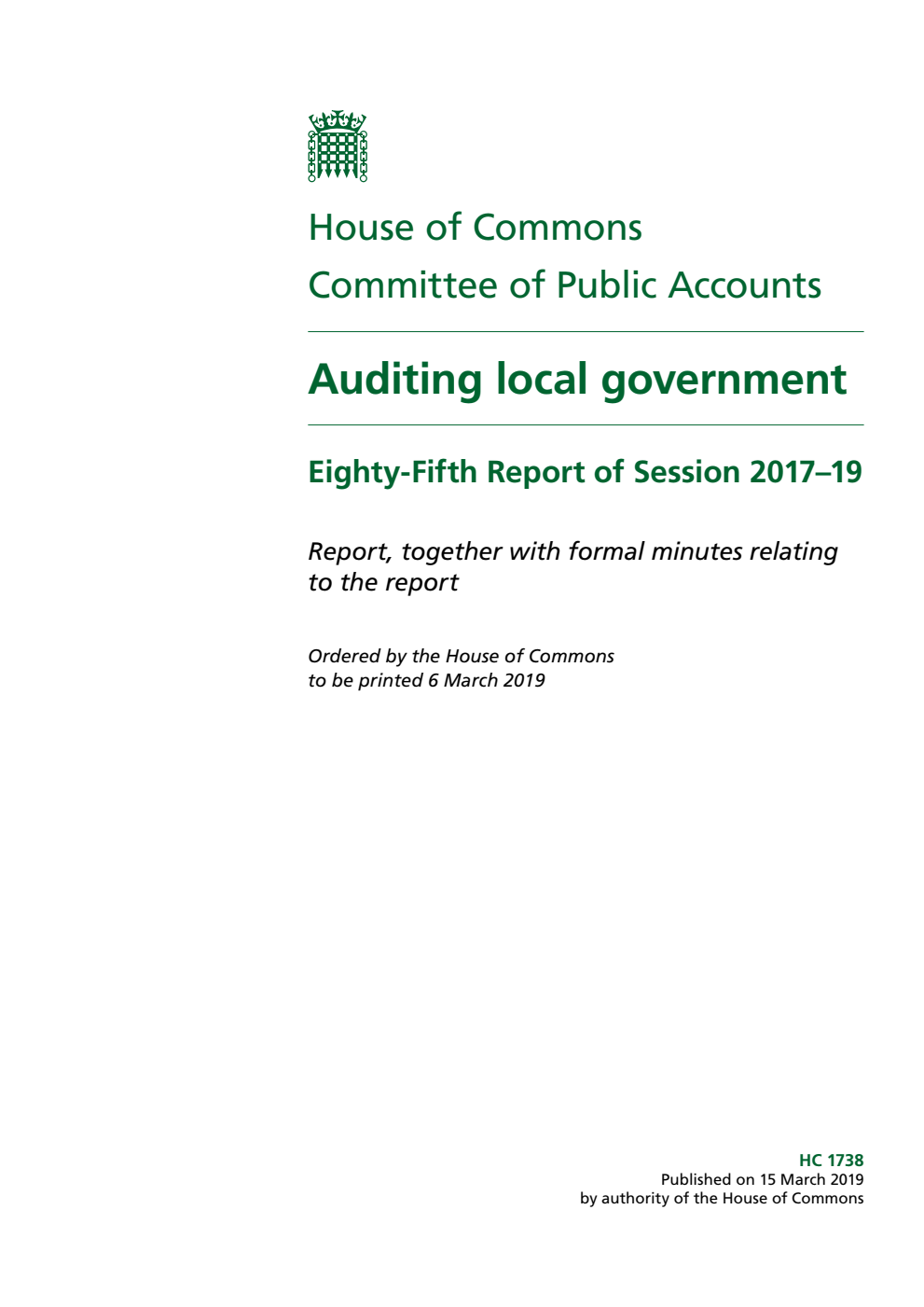 Public Accounts Committee 85th Report. Auditing local government Volume 1. Report