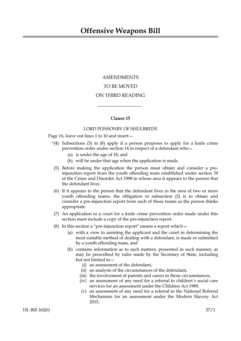 Offensive Weapons Bill Amendments to be moved on third reading