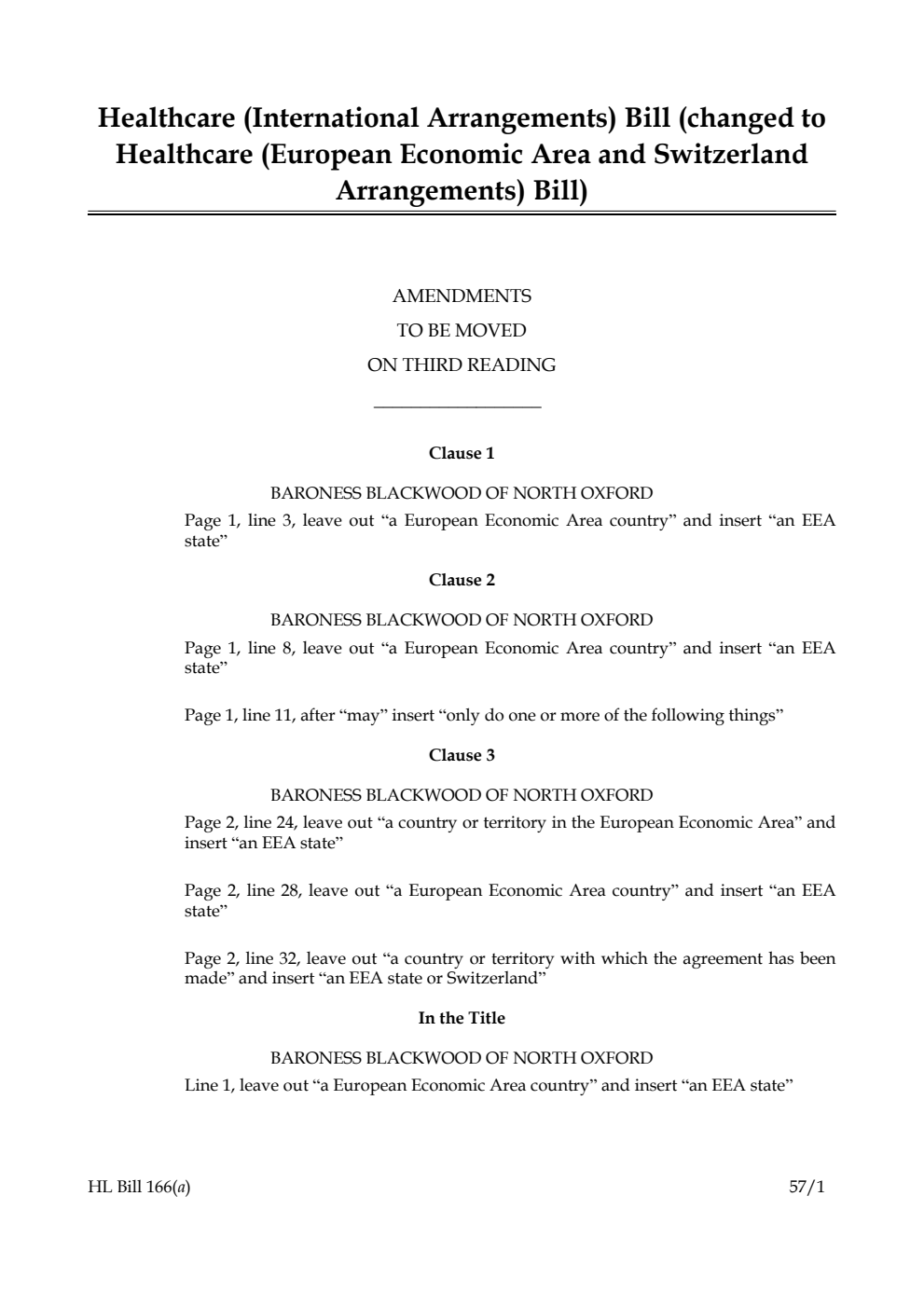 Healthcare (International Arrangements) Bill (changed to Healthcare (European Economic Area and Switzerland Arrangements) Bill) Amendments to be moved on third reading