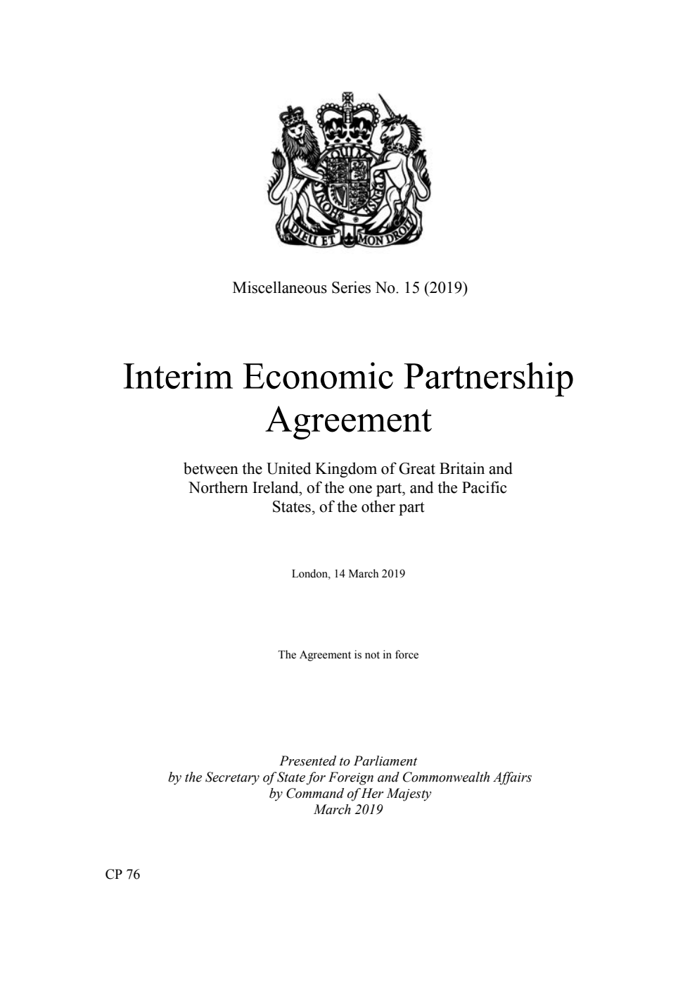 Miscellaneous Series No. 15 (2019) Interim Economic Partnership Agreement between the United Kingdom of Great Britain and Northern Ireland, of the one part, and the Pacific States, of the other part. London, 14 March 2019