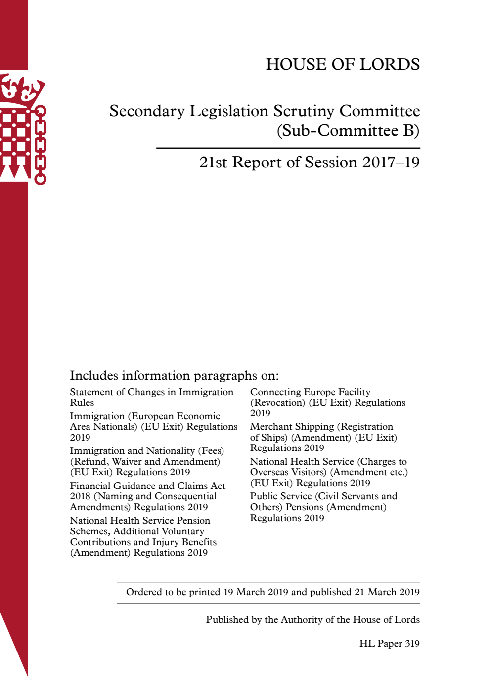 Secondary Legislation Scrutiny Committee (Sub-Committee B) 21st Report of Session 2017–19