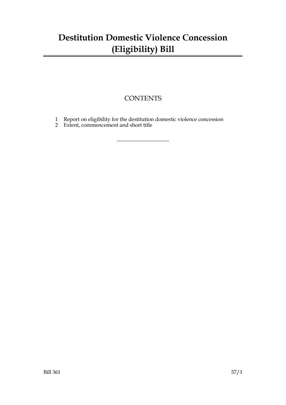 Destitution Domestic Violence Concession (Eligibility) Bill