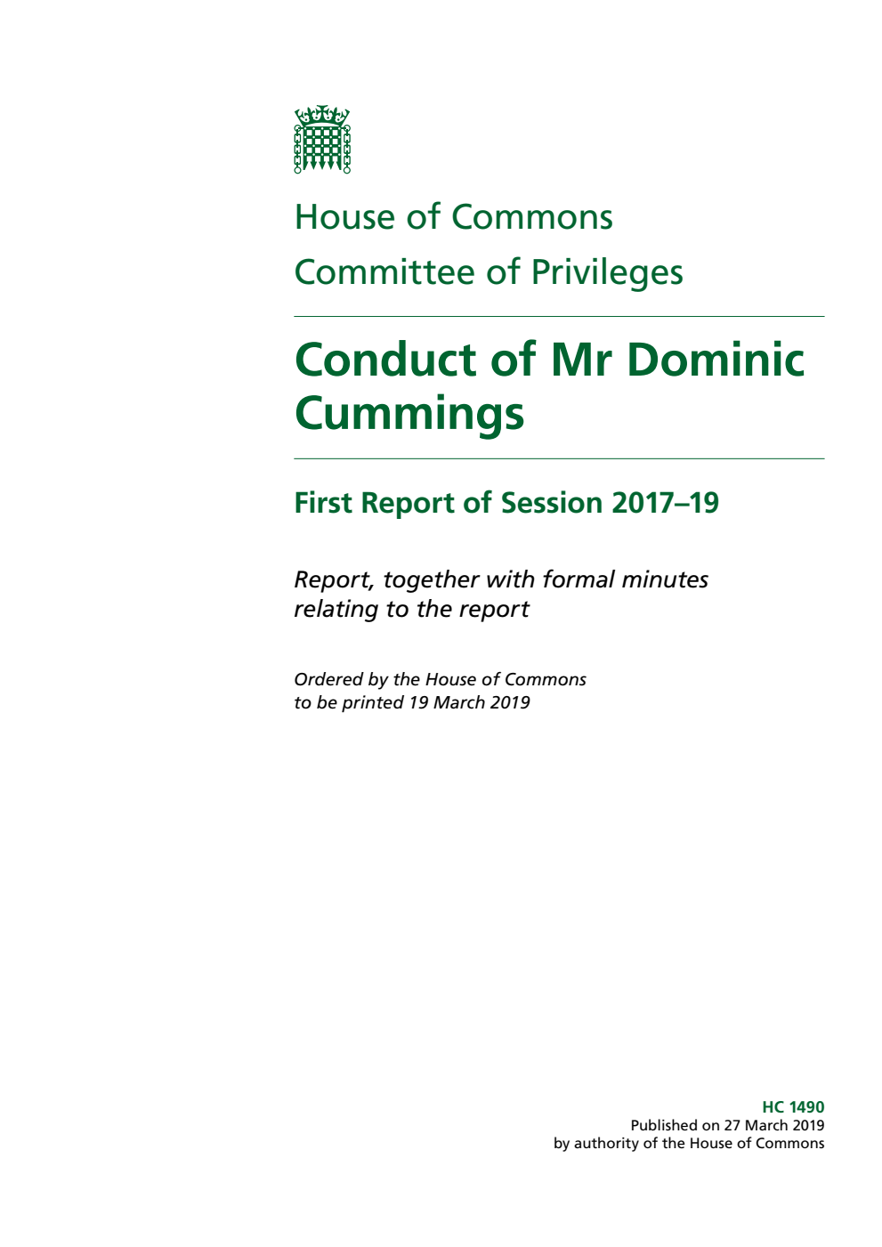 Privileges Committee 1st Report. Conduct of Mr Dominic Cummings Volume 1. Report