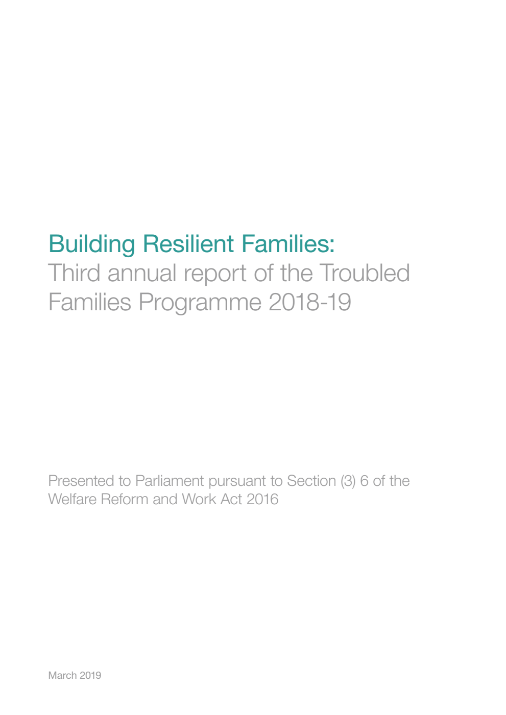Building Resilient Families: Third annual report of the Troubled Families Programme 2018-19