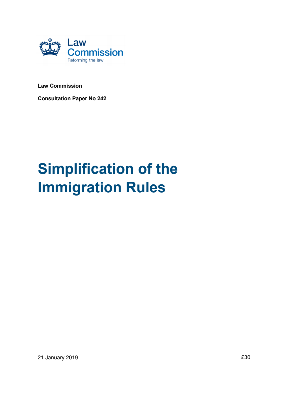 Law Commission Consultation paper 242. Simplification of the Immigration Rules