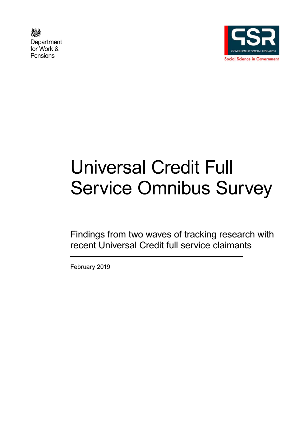 Research Report 976 Universal Credit Full Service Omnibus Survey. Findings from two waves of tracking research with recent Universal Credit full service claimants