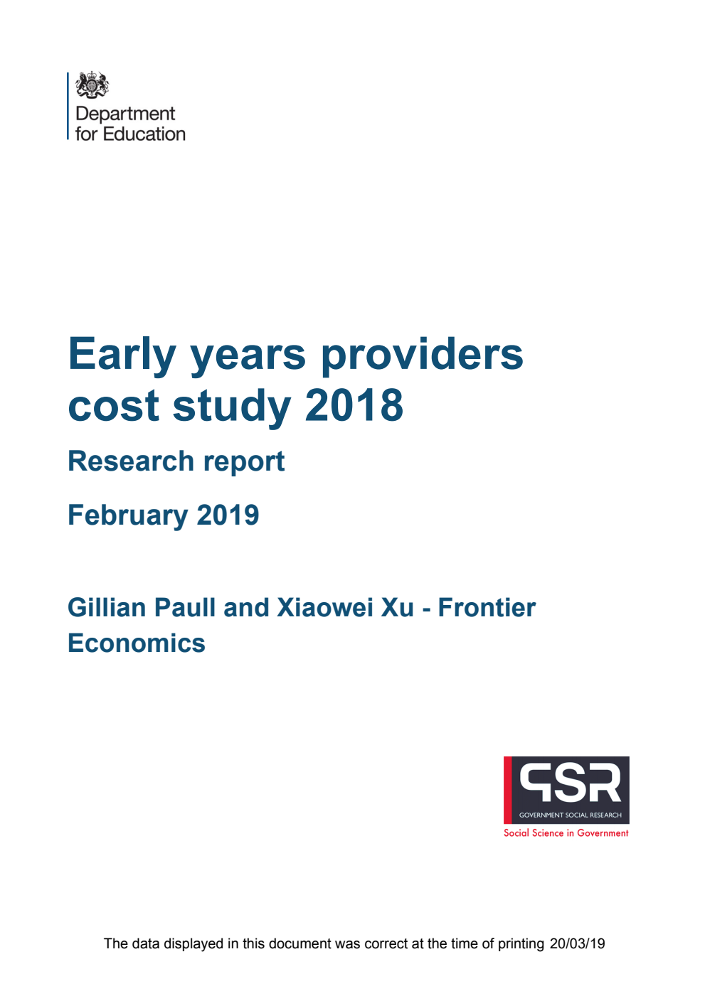 DFE-RR894 Early years providers cost study 2018. Research report February 2019