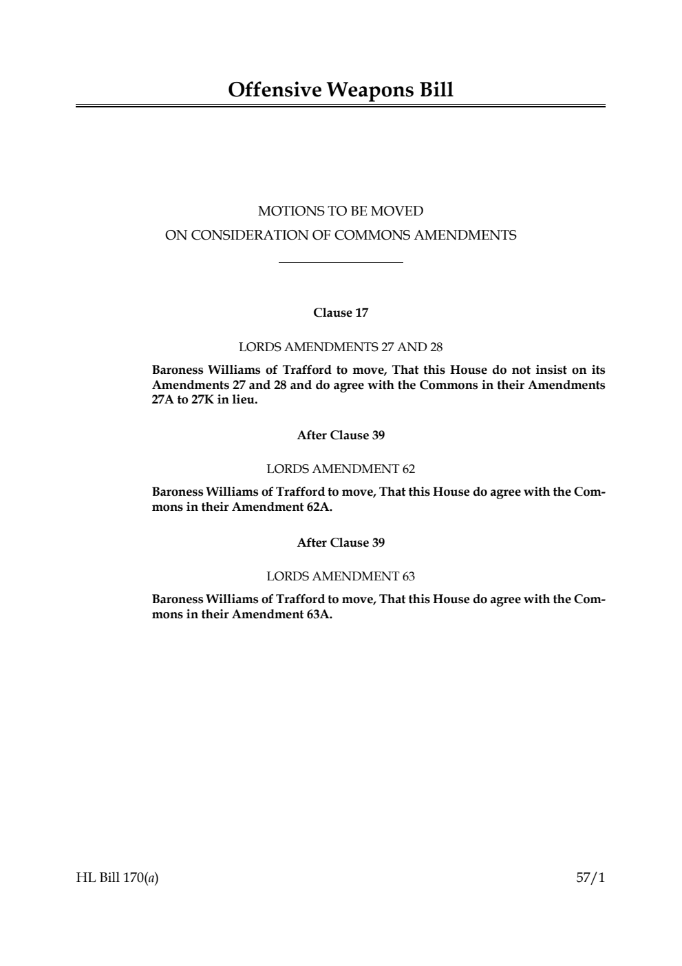 Offensive Weapons Bill Motions to be moved on consideration of Commons amendments