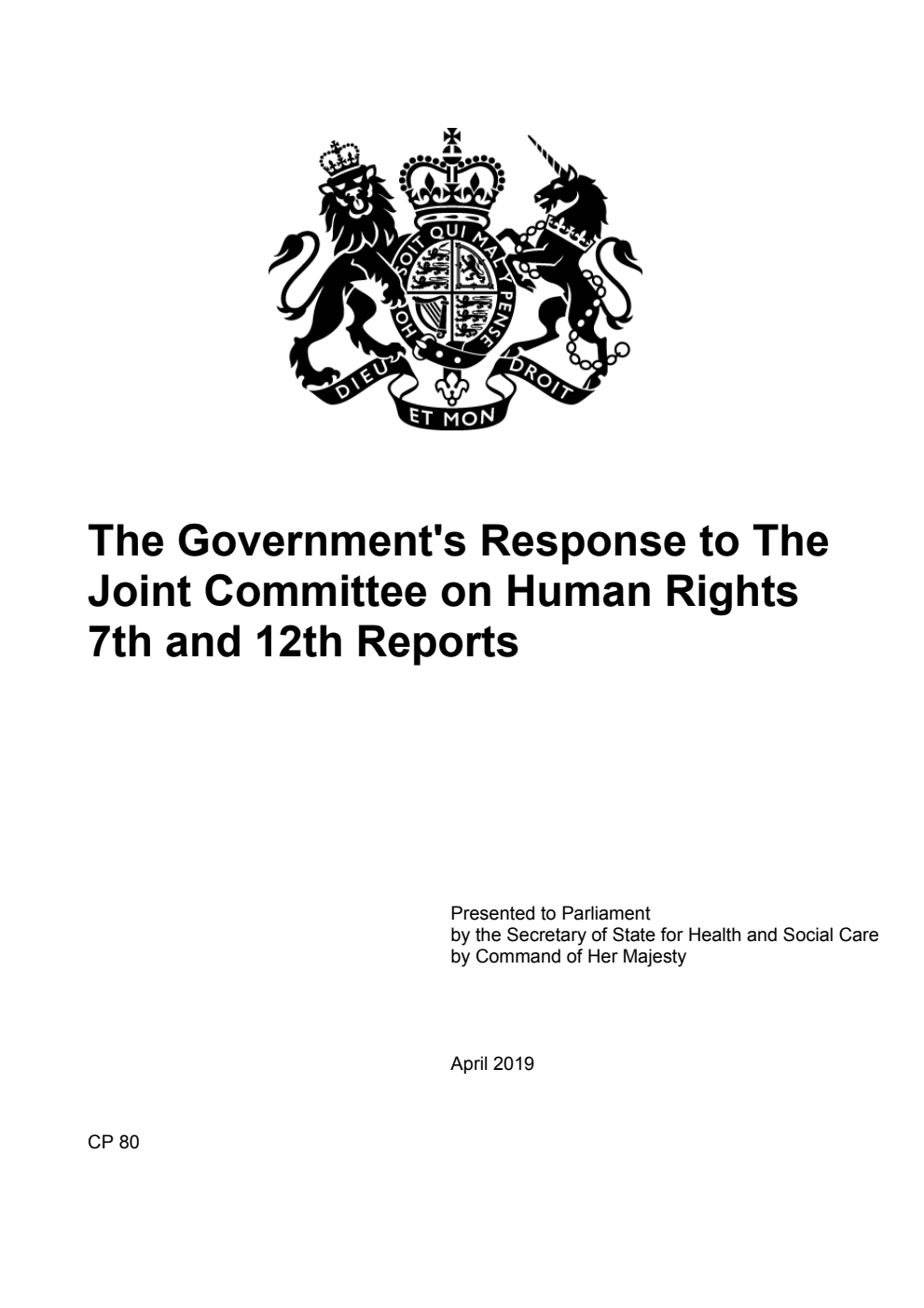 The Government's Response to The Joint Committee on Human Rights 7th and 12th Reports