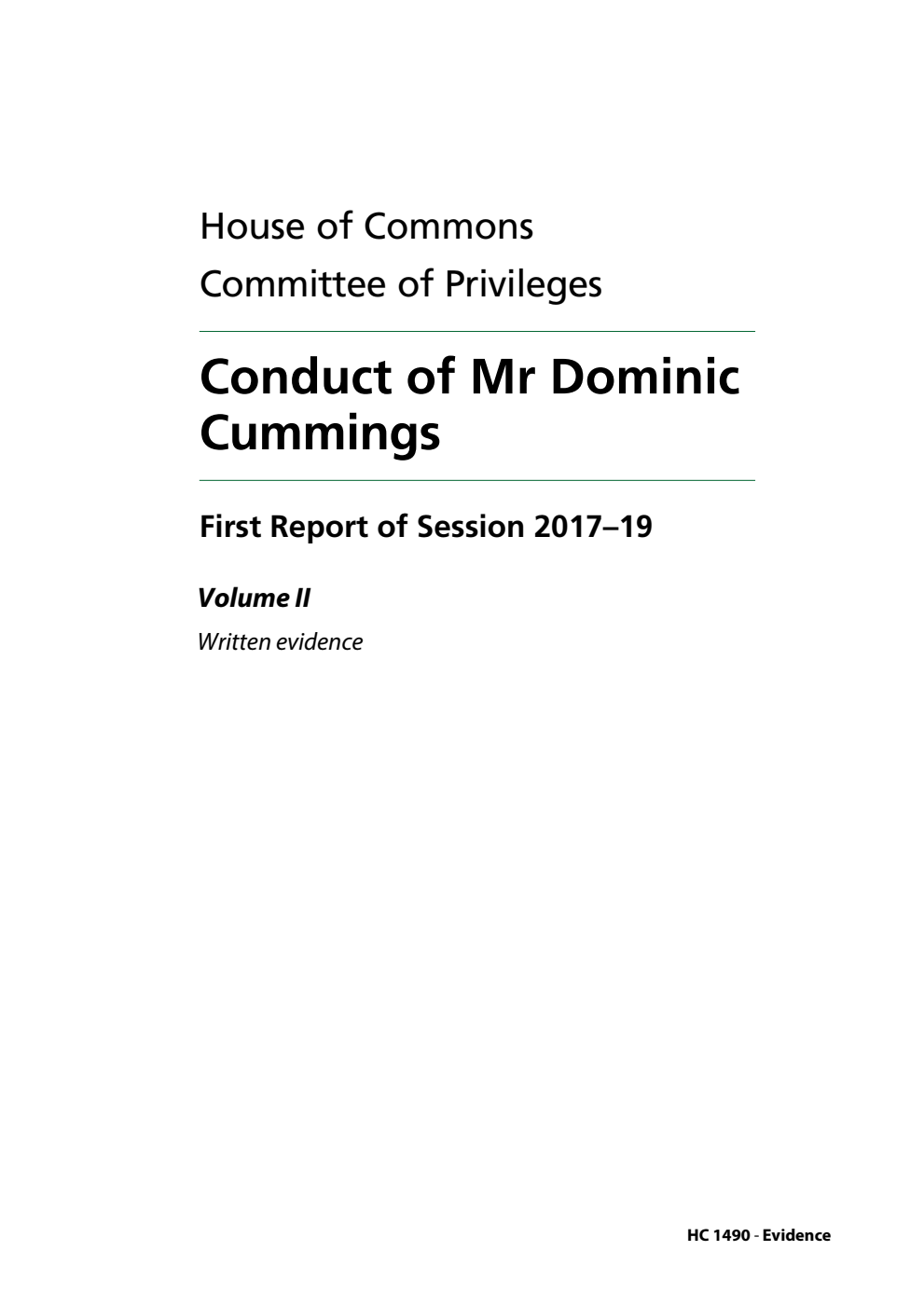 Privileges Committee 1st Report. Conduct of Mr Dominic Cummings Volume 2. Written evidence 
