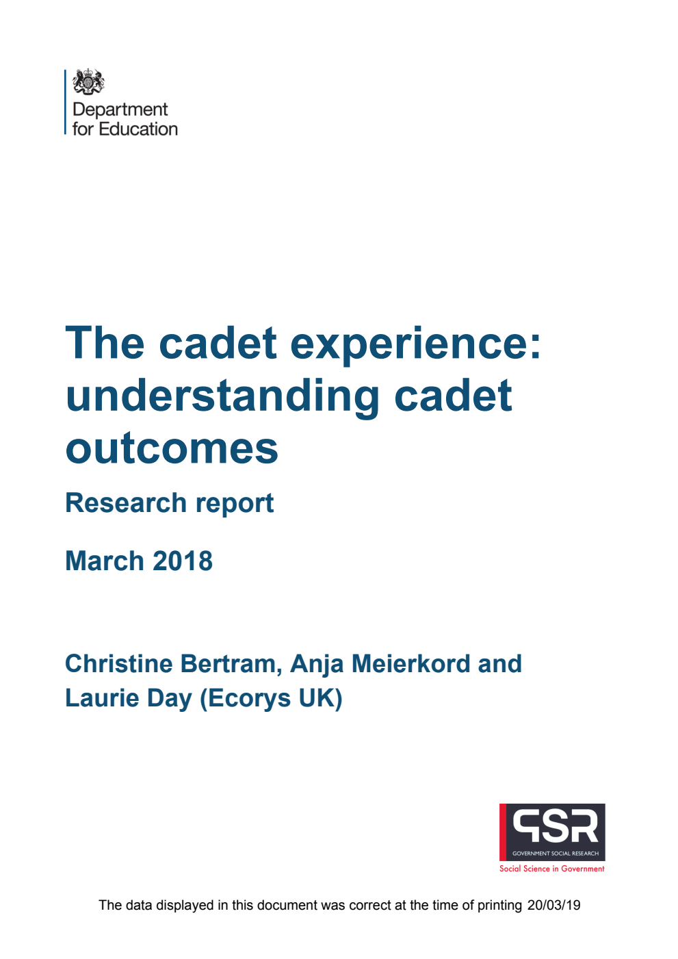 DFE-RR628 The cadet experience: understanding cadet outcomes