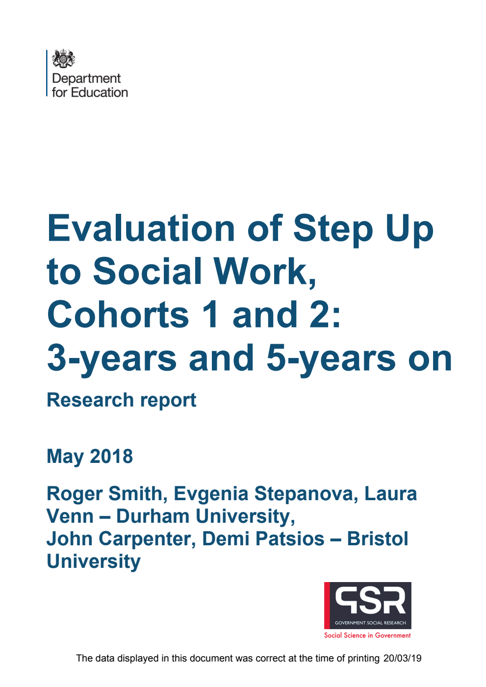 DFE-RR786 Evaluation of Step Up to Social Work, Cohorts 1 and 2: 3-years and 5-years on