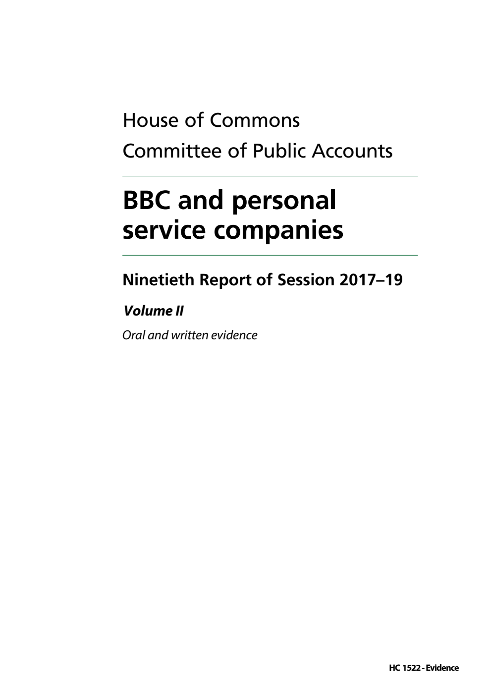 Public Accounts Committee 90th Report. BBC and personal service companies Volume 2. Oral and written evidence