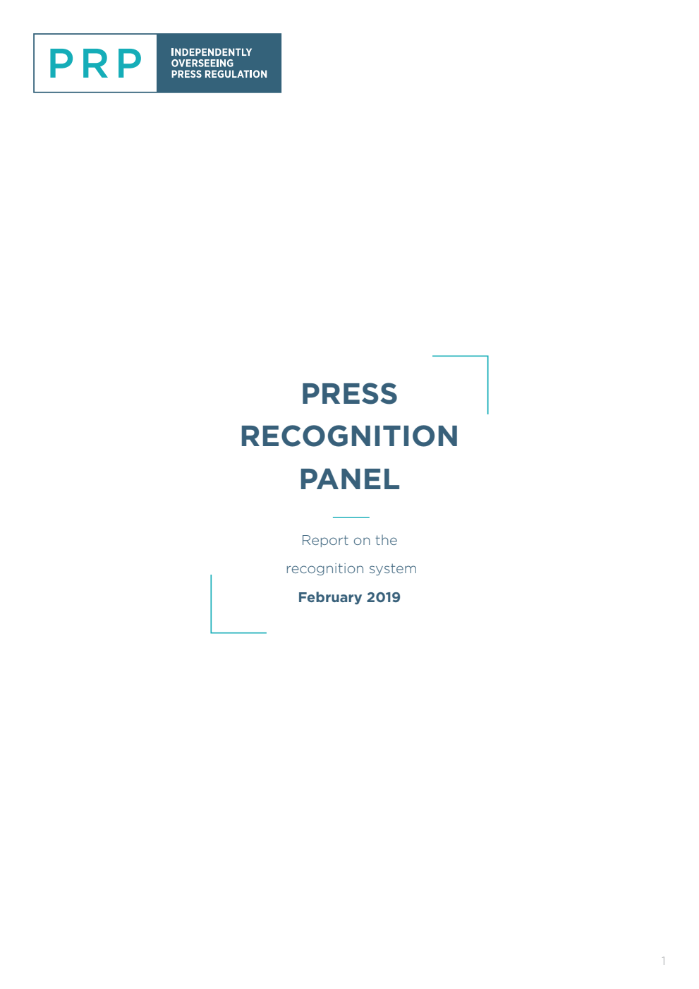 Press Recognition Panel Annual Report on the Recognition System